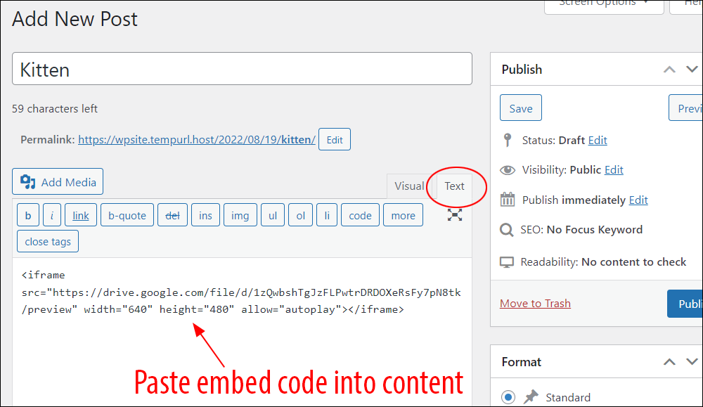 WordPress: Add New Post - Paste the embed code into your content.